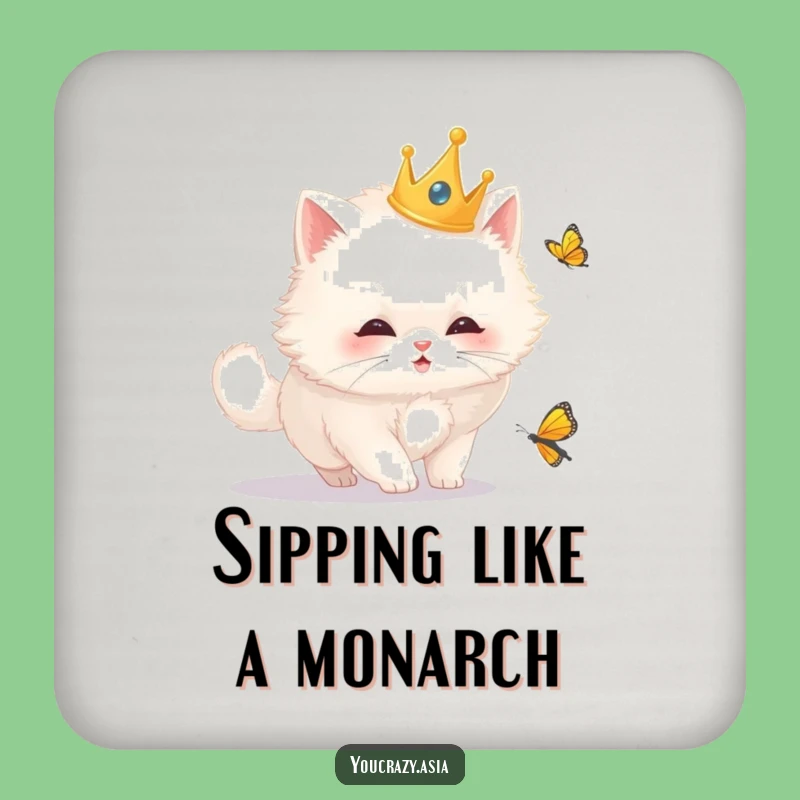 Funny Royal Cat Drink Coaster: Crowned Kitty Butterfly Chase Protector, Humorous Table Decor, Funny Gift