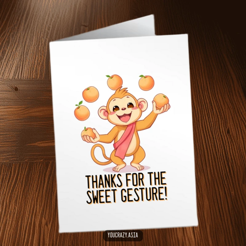 Funny Free Printable Thank You Card: Cheerful golden monkey in silk sash juggling peaches with thanks.